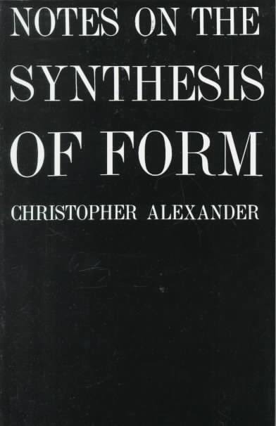 Book cover for Notes on the Synthesis of Form